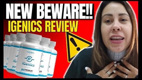 iGenics Review - Support Healthy Vision Supplement