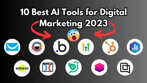 10 Best AI Tools for Digital Marketing 2023 🤫