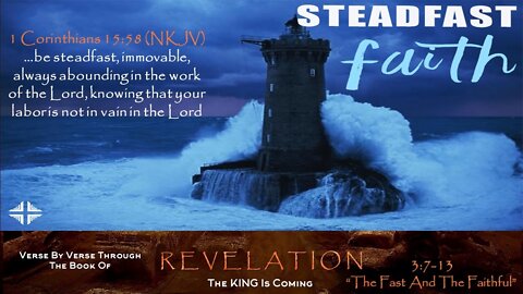 Revelation 3:7-13 "The Fast And The Faithful"