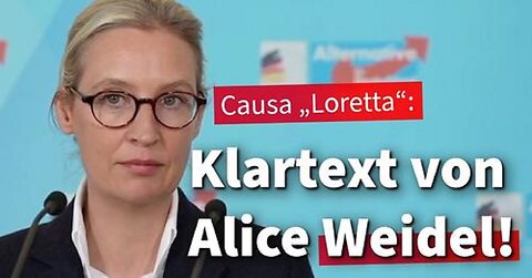 Causa Loretta: Klartext von Alice Weidel! #Schlumpfgate