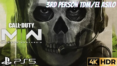 COD Modern Warfare II 3rd Person MP | TDM on El Asilo | PS5, PS4 | 4K HDR (No Commentary Gaming)