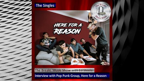 The Breaks Music Show – The Singles – Promo Interview with Here for a Reason