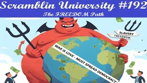 Scramblin University #192 - The Freedom Path