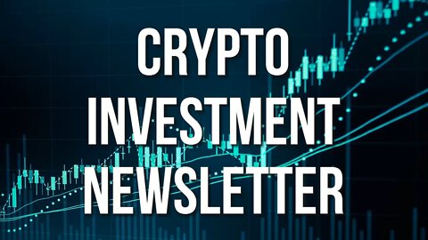 Top ranked Crypto Investment Newsletter!