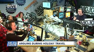 Mojo in the Morning: Arguing during holiday travel