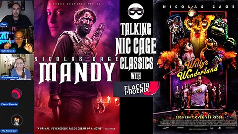 Nicolas Cage Spotlight - Willy's Wonderland & Mandy with Flaccid Phoenix