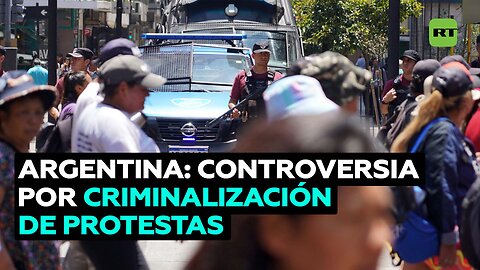 La criminalización de la protesta enardece a movimientos sociales en Argentina