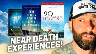 Near Death Experiences & Descriptions of Heaven