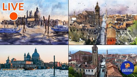 Live #22 - Learn Watercolor Painting: Two Views of Venice