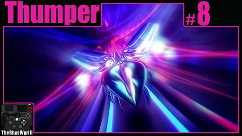 Thumper Playthrough | Part 8