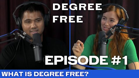 What is Degree Free? - Ep. 1 - Degree Free with Ryan and Hannah Maruyama