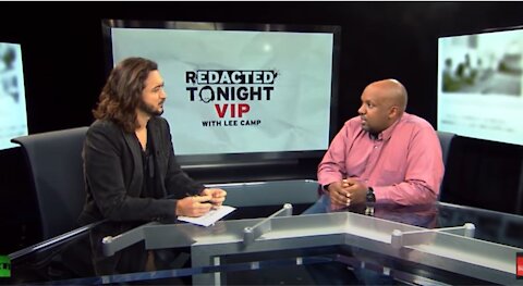 Teodrose Fikremariam Joins Lee Camp to Discuss How Identity Politics is Used to Manufacture Strife
