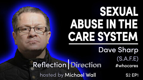 Reflection Direction with Dave Sharp (S.A.F.E) Hosted by Michael Wall (Wax Worx)