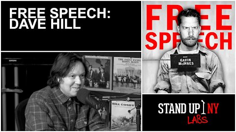 Free Speech w/ Gavin McInnes | E03 | Guest: Dave Hill