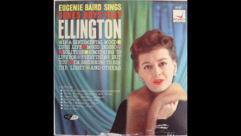Eugenie Baird Sings Duke's Boys Play Ellington (1959) [Complete LP]