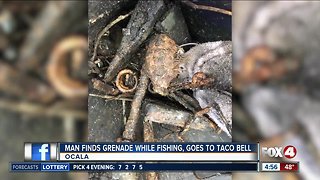 Man finds hand grenade while fishing, brings it to Taco Bell