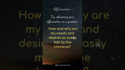 Asking your affirmations as questions helps bypass subconscious blocks (Read Description On Why)