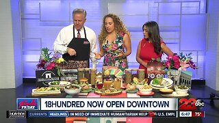 Foodie Friday: The 18hundred Downtown