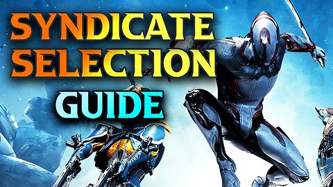 Warframe Syndicates Guide In A Nutshell - Which Warframe Syndicate Should I Join?