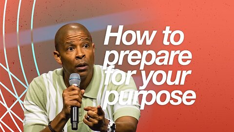 How To Prepare For Your Purpose - Herbert Cooper