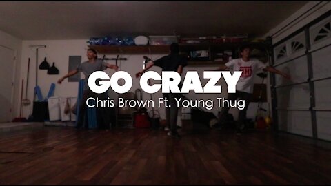 Chris Brown & Young Thug - Go Crazy | Choreographed by Tarek