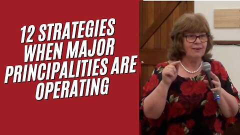 12 STRATEGIES DEALING WIHT MAJOR PRINCIPALITIES