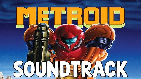 Metroid (NES) Remastared Soundtrack