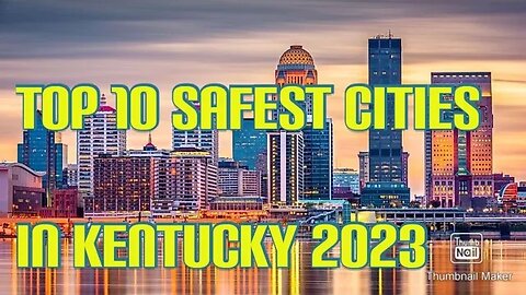 Safest Cities in Kentucky (2023)