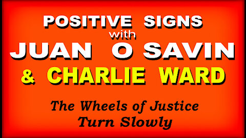 POSITIVE SIGNS - JUAN O SAVIN & CHARLIE WARD - 13 Min.