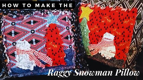 EASY How To Make The Raggy Snowman Pillow #homesteading #beginnerfriendly #applique #winterdecor