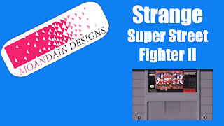 Strange Super Street Fighter II Story.