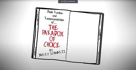 The Paradox of Choice by Barry Schwartz - Animation