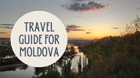 Exploring Hidden Gems: A Comprehensive Travel Guide to Moldova