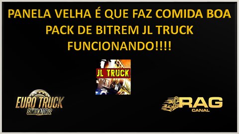 Panela Velha é que Faz Comida Boa: Ainda Funcionando!!! Pack de Bitrem JL Truck