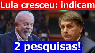 Lula CRESCEU nesta reta final