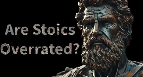Overrated or Underrated?(Stoic Edition)