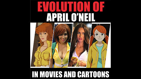 EVOLUTION OF APRIL O'NEIL IN MOVIES AND CARTOONS