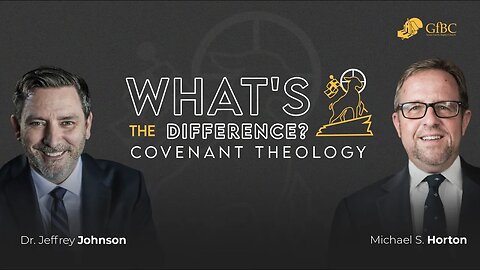Covenant Theology Debate -- Baptist vs. Presbyterian -- Michael Horton vs. Jeff Johnson