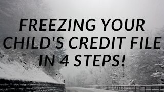 Child Credit Freeze in 4 Steps!