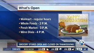 Which grocery stores are open, closed on Thanksgiving?