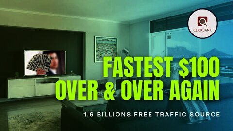 Fastest Method To $100 Over & Over Again, Clickbank Step By Step, Affiliate Marketing, Free Traffic