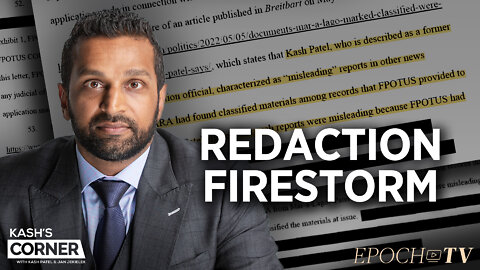 ‘DOJ and FBI Threatened My Safety’—Kash Patel Discusses Mar-a-Lago Affidavit Redactions | Trailer |