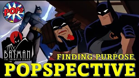BATMAN: THE ANIMATED SERIES: I am the Night Reaction