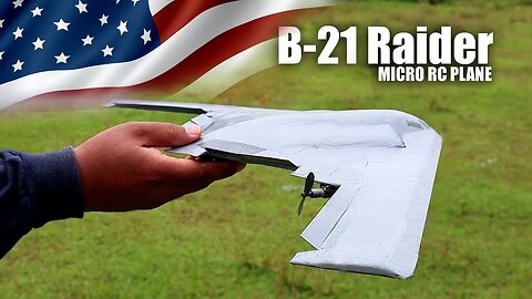 How to Make B-21 Raider Micro RC Plane