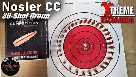 EXTREME RELOADING Special Edition: A 30-shot group with Nosler Custom Competition bullets