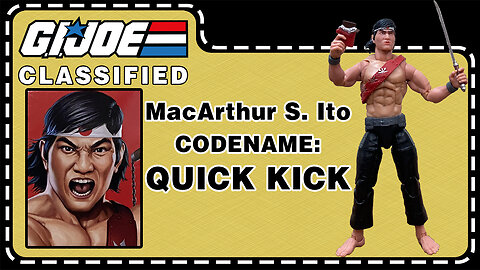 MacArthur S. "Quick Kick" Ito - G.I. Joe Classified - Unboxing & Review