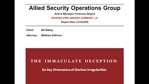 Dueling Voter Fraud Reports. Antrim County & The Immaculate Deception.