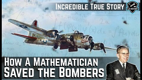 How a Mathematician Saved the American Bombers in World War II - Abraham Wald & Survivorship Bias