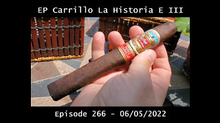 EP Carrillo La Historia E III / Episode 266 / 2022-06-05