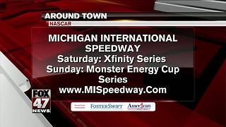 Around Town 6/16/2017: Michigan International Speedway